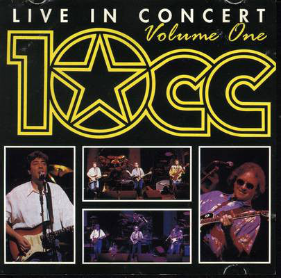 10cc - Live In Concert - Volume One  (CD)