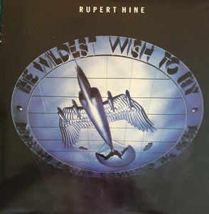 Rupert Hine ‎– The Wildest Wish To Fly (LP)