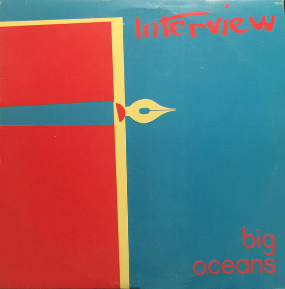 Interview ‎– Big Oceans (LP)