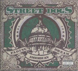 Street Dogs - Fading American Dream (CD)