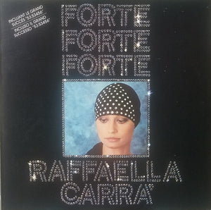 Raffaella Carrà  - Forte Forte Forte (LP)