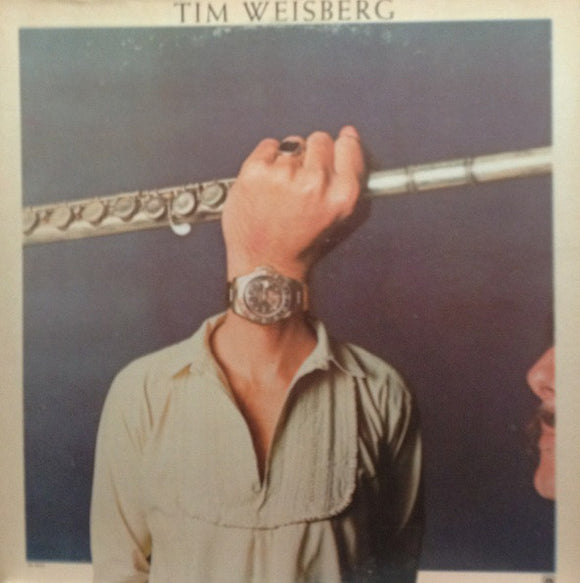 Tim Weisberg - Tim Weisberg (LP)