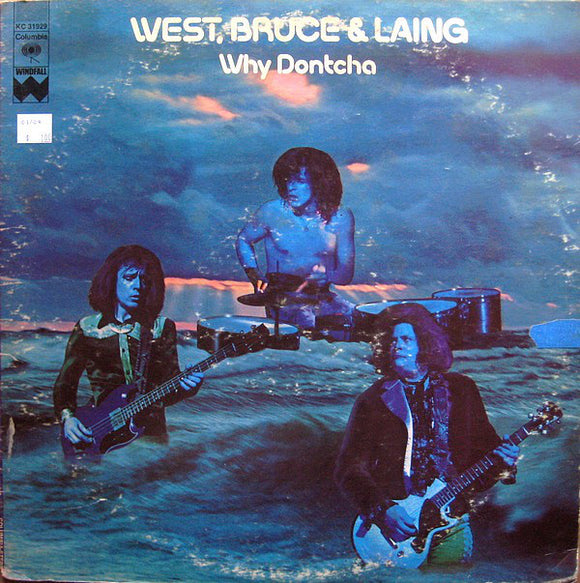 West, Bruce & Laing – Why Dontcha (LP)