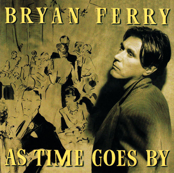 Bryan Ferry   - As Time Goes By (CD)