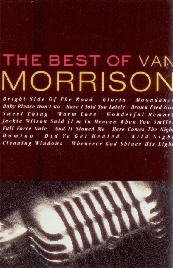 Van Morrison ‎ - The Best Of  (Cassette)