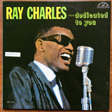 Ray Charles - ...Dedicated To You (LP)