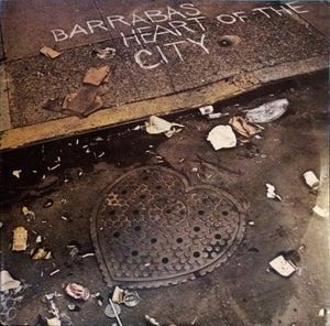 Barrabas - Heart Of The City  (LP)