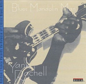 Yank Rachell ‎– Blues Mandolin Man (CD)