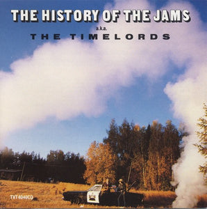 The  Timelords  - The History Of The Jams Aka The Timelords  (LP)