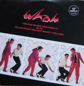 Wham! - Young Guns (Go For It) / Wham Rap! (Enjoy What You Do) (LP)