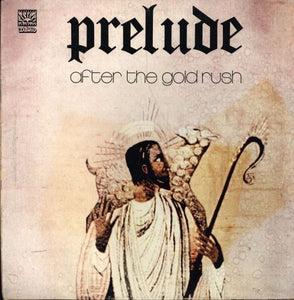 Prelude  - After The Gold Rush  (LP)