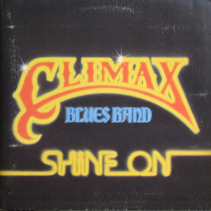 Climax Blues Band ‎ - Shine On (LP)