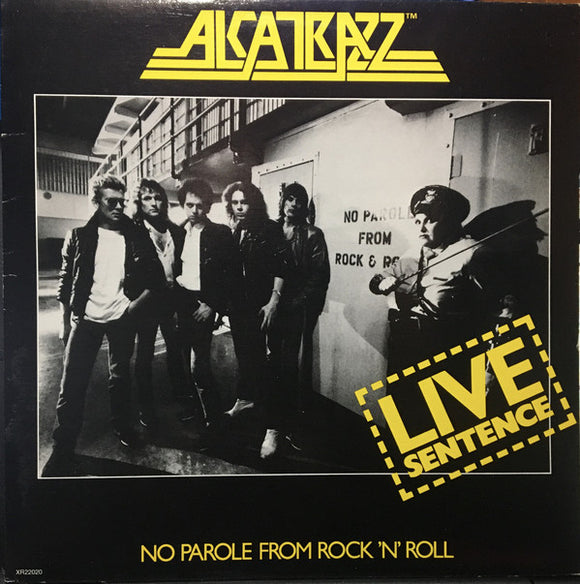 Alcatrazz – Live Sentence - No Parole From Rock 'n' Roll (LP)