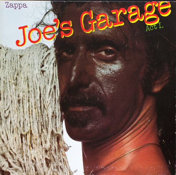 Zappa – Joe's Garage Act I (LP)