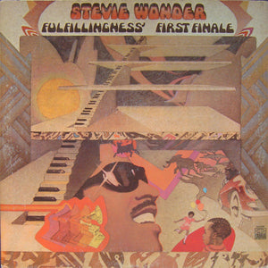 Stevie Wonder ‎- Fulfillingness' First Finale (LP)