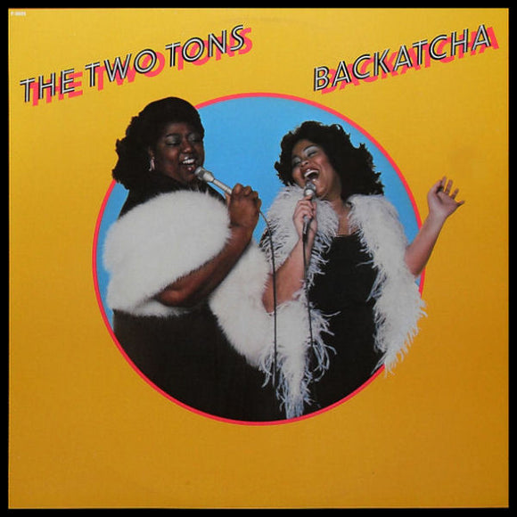 The Two Tons – Backatcha (LP)