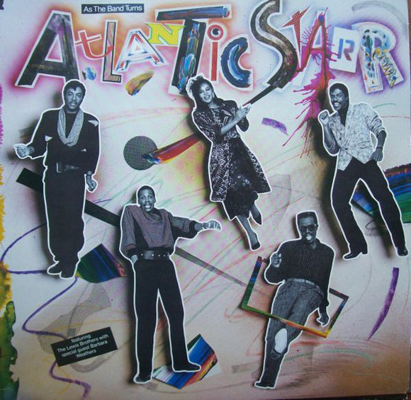 Atlantic Starr – As The Band Turns (LP)