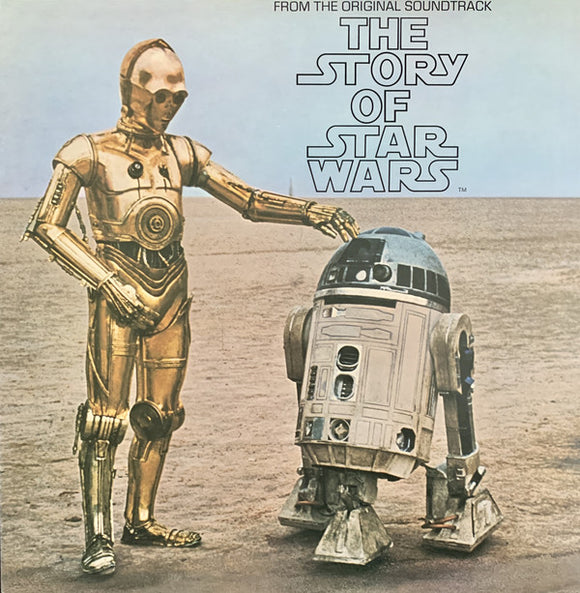 The Story Of Star Wars -  Original Cast With Narration By Roscoe Lee Browne (LP)