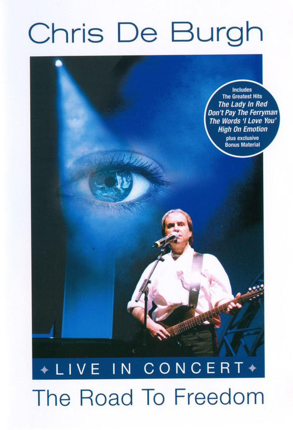 Chris De Burgh  - The Road To Freedom - Live In Concert (DVD)