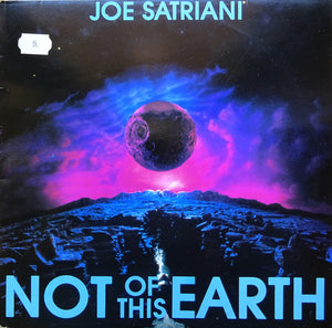 Joe Satriani ‎– Not Of This Earth (LP)