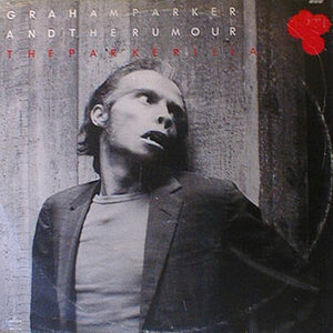 Graham Parker And The Rumour ‎– The Parkerilla (2xLP)