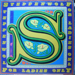 Steppenwolf 🇨🇦 - For Ladies Only (LP)