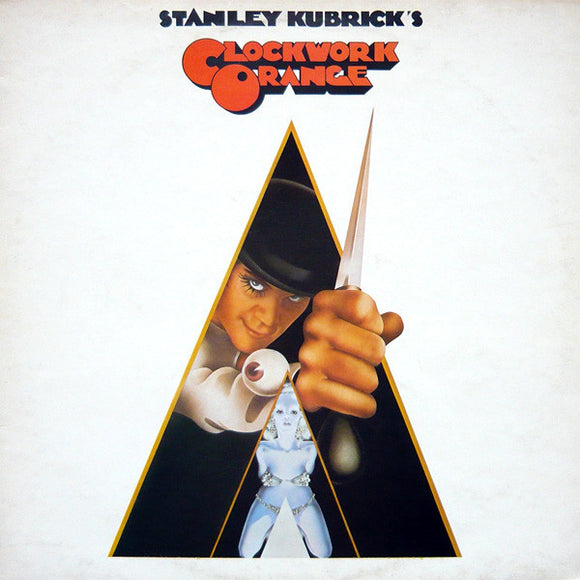 A Clockwork Orange - Music From The Soundtrack (LP)