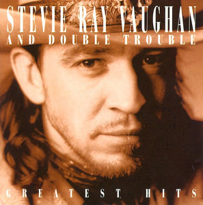 Stevie Ray Vaughan & Double Trouble ‎– The Real Deal: Greatest Hits (CD)