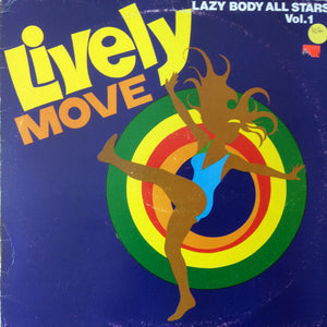 Various – Lively Move - Lazy Body All Stars Vol. 1 (LP)