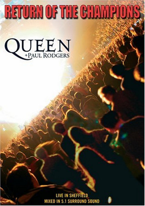 Queen + Paul Rodgers – Return Of The Champions (DVD)