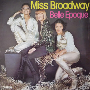 Belle Epoque – Miss Broadway (LP)