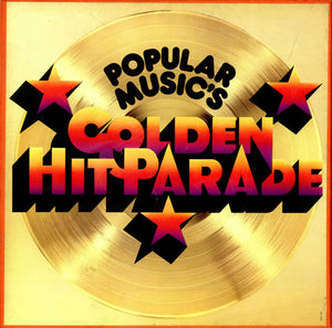 Various (Christie, T.Rex, Slade...) - Popular Music's Golden Hit Parade (1970-71) (LP)