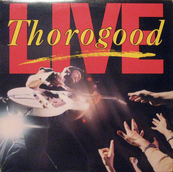 George Thorogood & The Destroyers – Live (LP)