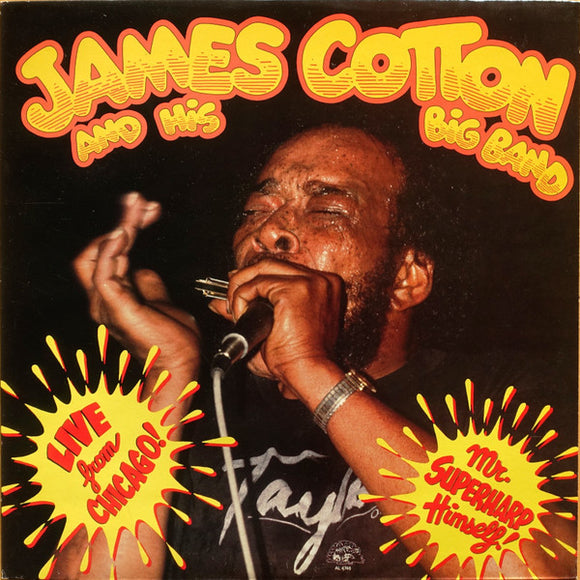 James Cotton And His Big Band – Live From Chicago - Mr. Superharp Himself! (LP)