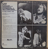 The  Siegel-Schwall Band ‎ - Say Siegel-Schwall  (LP)