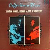 Lightnin' Hopkins / Brownie McGhee & Sonny Terry – Coffee House Blues (LP)