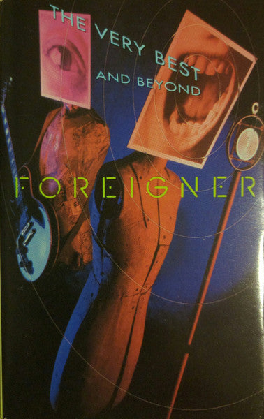 Foreigner – The Very Best...And Beyond (Cassette)