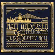 Matt Andersen & The Mellotones 🇨🇦 – Live At Olympic Hall (2x12")