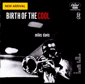 Miles Davis ‎– Birth Of The Cool (CD)